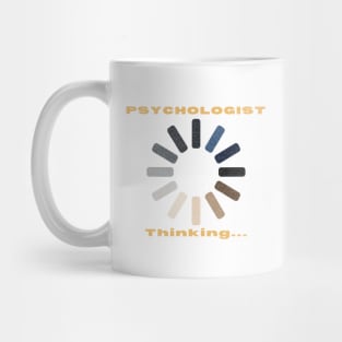 Psychologist Thinking Mug